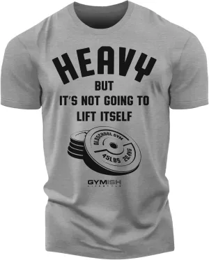 Gymish Lifestyle Heavy Workout Men's Shirt, Motivational Funny Gift T-Shirt